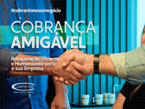 Cobrança Amigável: Recuperação Eficiente e Humanizada